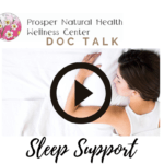 Doc Talk: Sleep Support