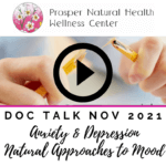 Doc Talk: Anxiety & Depression: A Natural Approach