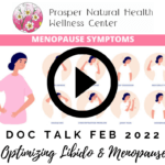 Doc Talk: Optimizing Libido & Managing Menopause