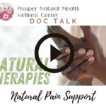 Doc Talk: Managing Pain Naturally